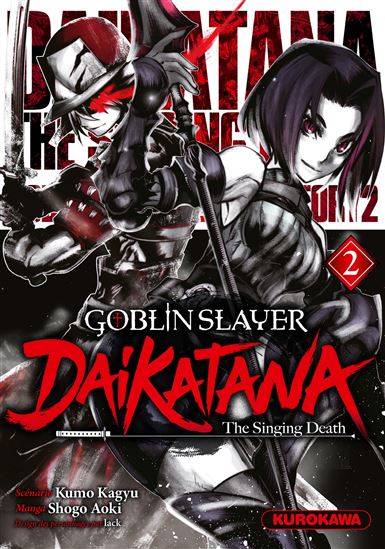 Goblin Slayer Daikatana #02 - KUMO KAGYU & AL