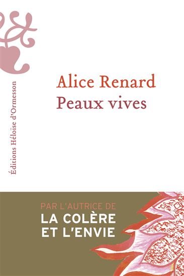 Peaux vives - ALICE RENARD