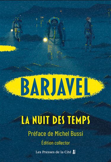 La Nuit des temps - RENÉ BARJAVEL