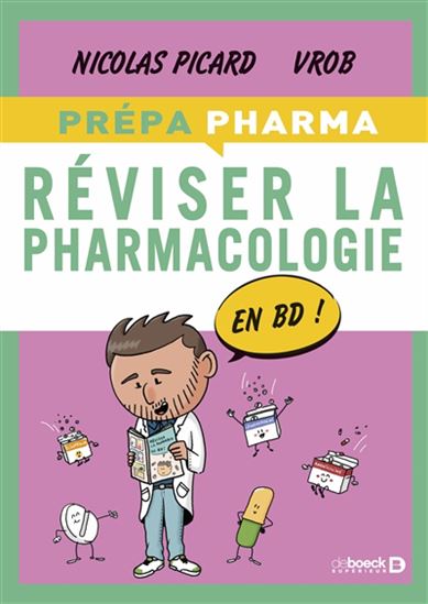 Réviser la pharmacologie en BD ! - NICOLAS PICARD - VROB