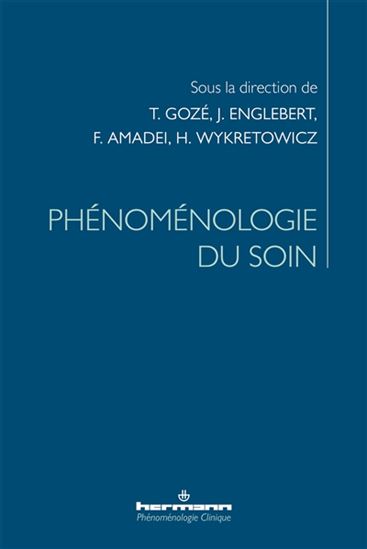 Phénoménologie du soin - COLLECTIF