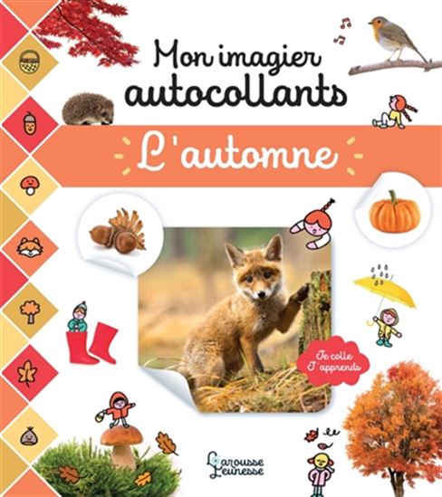 Mon imagier autocollants : L&#39;automne - COLLECTIF