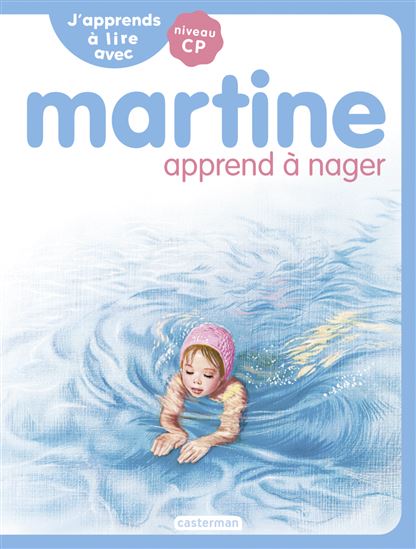 Martine apprend à nager - MARIE-CAMILLE SYREN & AL