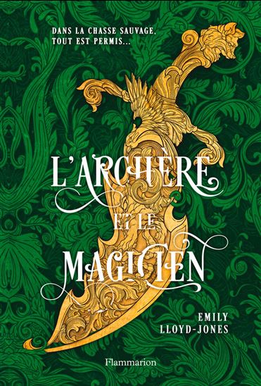 L&#39;Archère et le magicien - EMILY LLOYD-JONES