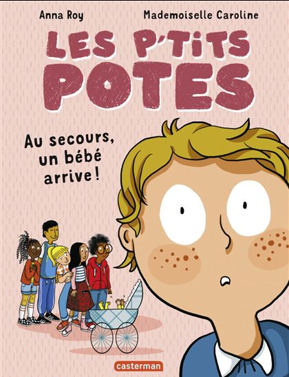 Au secours, un bébé arrive ! - ANNA ROY - MADEMOISELLE CAROLINE