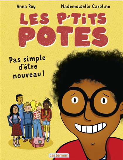 Pas simple d&#39;être nouveau ! - ANNA ROY - MADEMOISELLE CAROLINE
