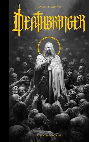 Deathbringer - ISMAËL LEGRAND