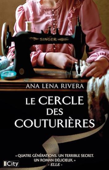 Le cercle des couturières - ANA LENA RIVERA