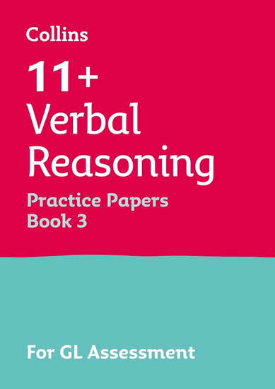 Collins 11+ Practice – 11+ Verbal Reasoning Practice Papers Book 3: For the 2026 GL Assessment Tests - COLLECTIF