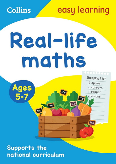 Easy Learning – Real-life maths Activity Book Ages 5-7 - COLLECTIF