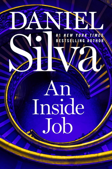 An Inside Job - DANIEL SILVA