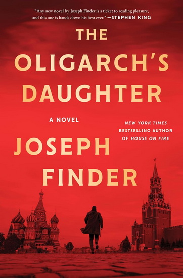 The Oligarch's Daughter - JOSEPH FINDER