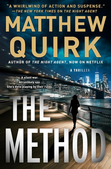 The Method - MATTHEW QUIRK