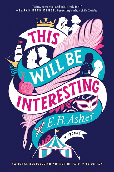 This Will Be Interesting - E B ASHER