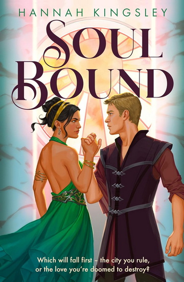 Soul Bound (Soul Hate, Book 2) - HANNAH KINGSLEY