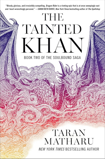 The Tainted Khan: The Soulbound Saga, Book 2 - TARAN MATHARU