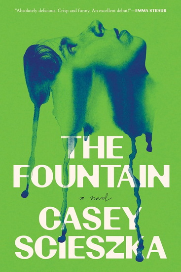 The Fountain - CASEY SCIESZKA