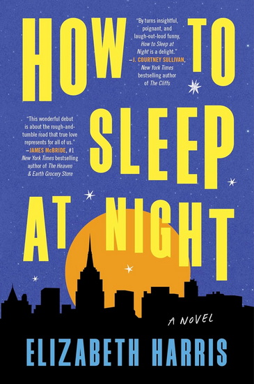 How to Sleep at Night - ELIZABETH HARRIS