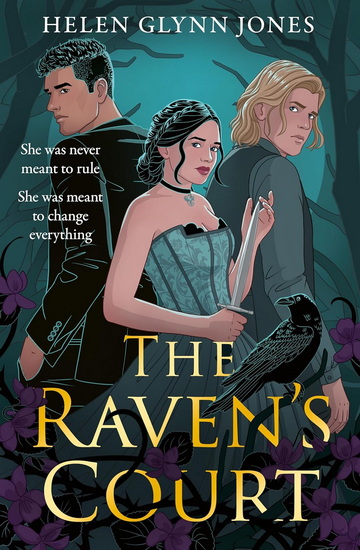 The Raven’s Court (The Ravens, Book 2) - HELEN GLYNN JONES