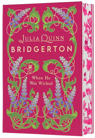 When He Was Wicked Deluxe Collector's Edition: Bridgerton - JULIA QUINN