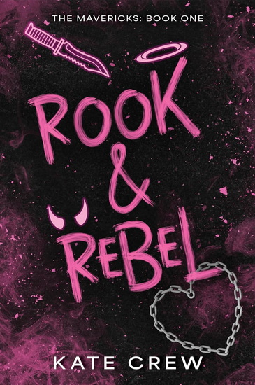 Rook & Rebel - KATE CREW