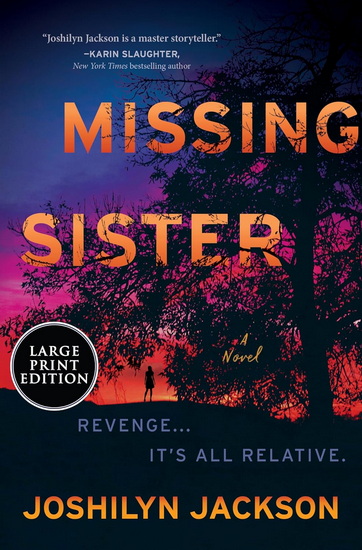 Missing Sister (Large print) - JOSHILYN JACKSON