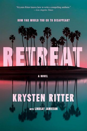 Retreat - KRYSTEN RITTER