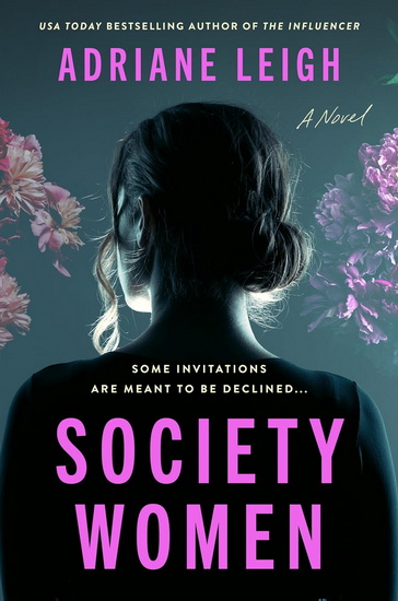 Society Women - ADRIANE LEIGH