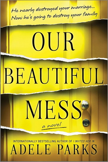 Our Beautiful Mess - ADELE PARKS