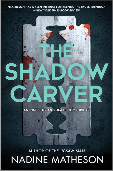 The Shadow Carver - NADINE MATHESON