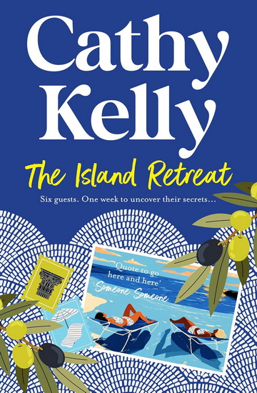 The Island Retreat - CATHY KELLY