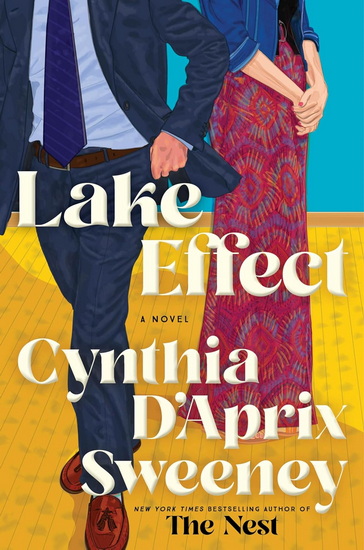 Lake Effect - CYNTHIA D'APRIX SWEENEY