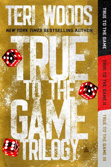 True to the Game Omnibus - TERI WOODS