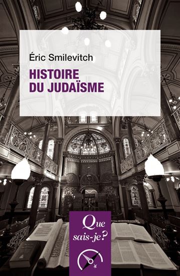 Histoire du judaïsme 3e éd. - ERIC SMILÉVITCH