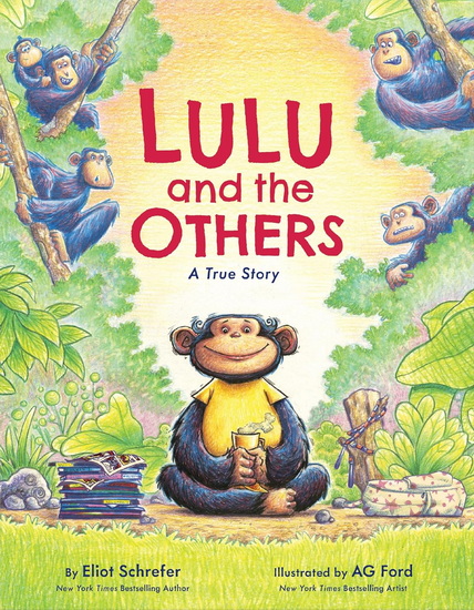 Lulu and the Others: A True Story - ELIOT SCHREFER - AG FORD