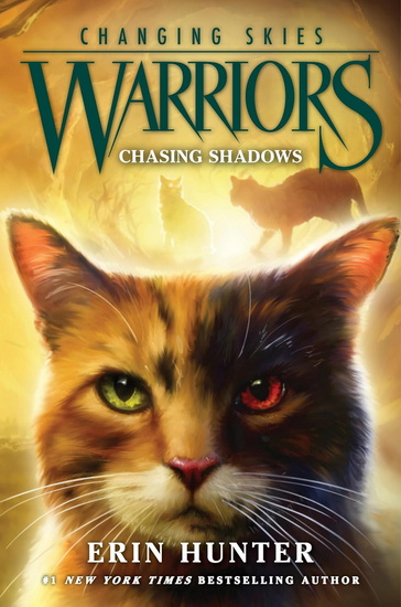 Warriors: Changing Skies #3: Chasing Shadows - ERIN HUNTER