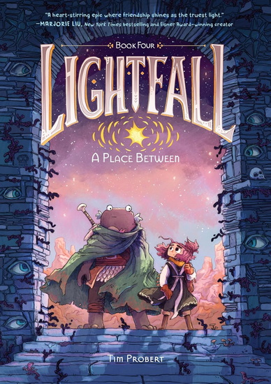 Lightfall: A Place Between - TIM PROBERT