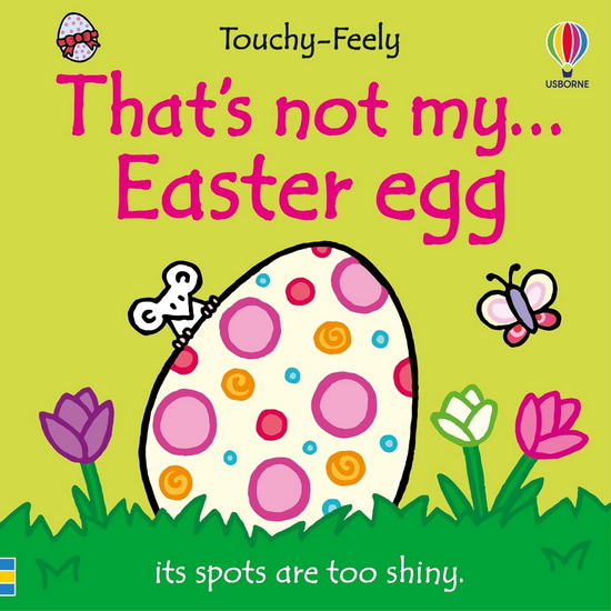 That&#39;s not my... Easter Egg - FIONA WATT - RACHEL WELLS