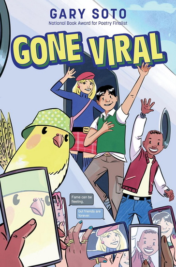 Gone Viral - GARY SOTO