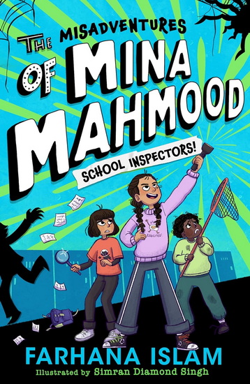 The Misadventures of Mina Mahmood: School Inspectors! - FARHANA ISLAM
