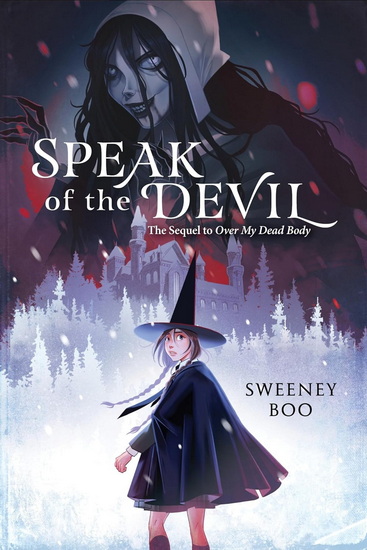 Speak of the Devil: A Witchy Graphic Novel - SWEENEY BOO