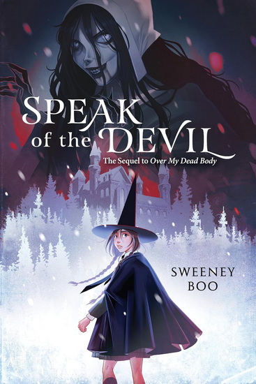 Speak of the Devil: A Witchy Graphic Novel - SWEENEY BOO