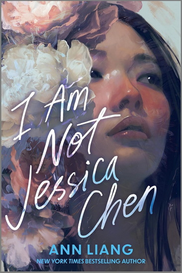 I Am Not Jessica Chen - ANN LIANG