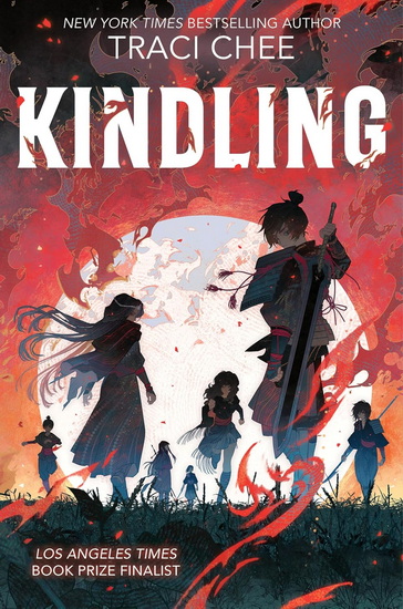 Kindling - TRACI CHEE