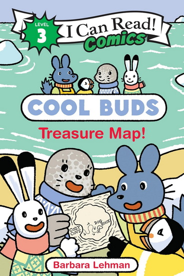 Cool Buds: Treasure Map! - BARBARA LEHMAN