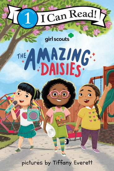 Girl Scouts: The Amazing Daisies - TIFFANY EVERETT