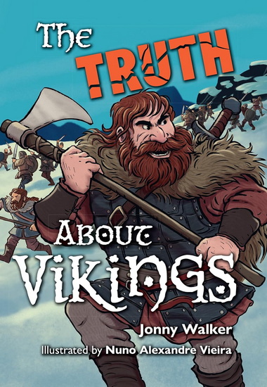 Big Cat for Little Wandle Fluency – Vikings: Fluency 14 - JONNY WALKER