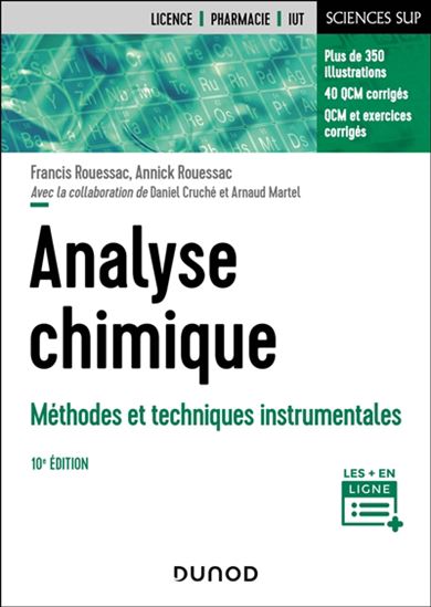 Analyse chimique : méthodes et techniques instrumentales 10e éd. - COLLECTIF