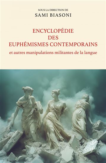 Encyclopédie des euphémismes contemporains - SAMI BIASONI