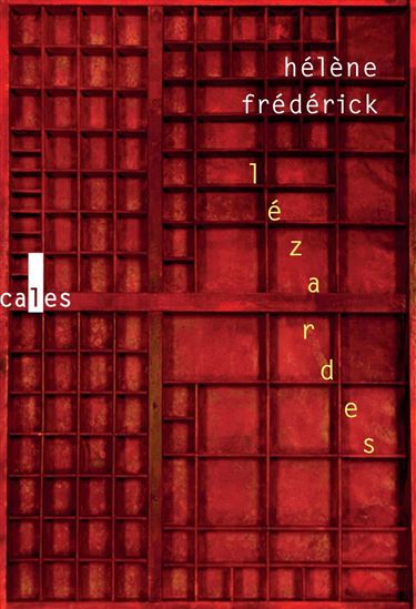 Lézardes - HÉLÈNE FRÉDÉRICK